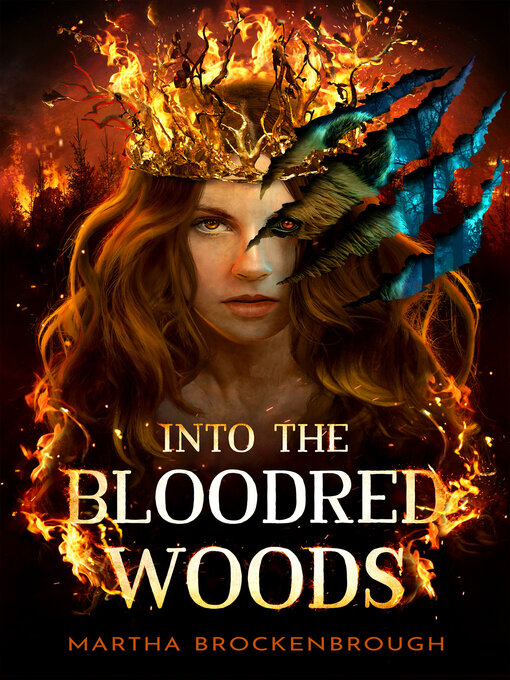 Title details for Into the Bloodred Woods by Martha Brockenbrough - Available
